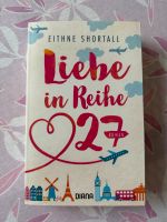 Liebe in Reihe 27 Buch Eithne Shortall Düsseldorf - Stadtmitte Vorschau