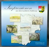 Impressionen aus dem Landkreis Hassberge | Buch | Gebunden Bayern - Haßfurt Vorschau