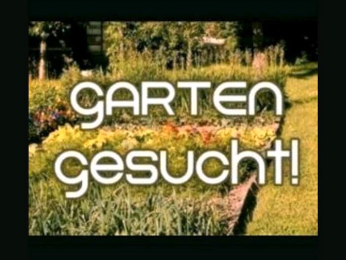 Garten zum pachten dringend gesucht! in Weil am Rhein