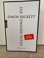 Simon Beckett Die ewigen Toten Nordrhein-Westfalen - Jülich Vorschau