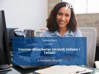 Counter-Mitarbeiter (m/w/d) Vollzeit / Teilzeit | Kempten (Allgä Bayern - Kempten Vorschau