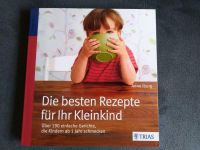 Neues Buch: Die besten Rezepte für Ihr Kleinkind Baden-Württemberg - Wolfschlugen Vorschau