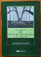 Der Deutsche Brückenbau im XIX.Jahrhundert - Georg Mehrtens Sachsen - Jöhstadt Vorschau