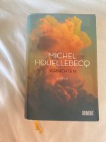 Michel Houellebecq Vernichten Roman gebundene Ausgabe Altona - Hamburg Ottensen Vorschau