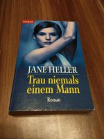 Jane Heller,Trau niemals einem Mann, Roman Nordrhein-Westfalen - Versmold Vorschau