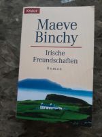 Irische Freundschaften - Maeve Binchy / Knaur Niedersachsen - Osterode am Harz Vorschau