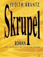 ⭕ Judith Krantz: SKRUPEL Hessen - Wiesbaden Vorschau