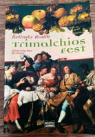 Buch Belinda Rodik - Trimalchios Fest Scharbeutz - Pönitz Vorschau