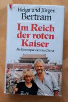 "Im Reich der rotenKaiser" Helga und Jürgen Bertram Niedersachsen - Laatzen Vorschau