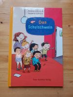 A. Liebers, S. Göhlich: Das Schulschwein, neuwertig Berlin - Westend Vorschau