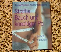 Straffer Bauch und knackiger Po 4 Wochen Wohfühlprogramm Buch Niedersachsen - Jelmstorf Vorschau