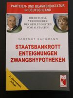 Hartmut Bachmann, Staatsbankrott, Enteignung,  Zwangshypotheken Nordrhein-Westfalen - Nettersheim Vorschau