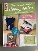 Buch Mein Hobbyplotter Brother ScanNCut Werk-/Ideenbuch Niedersachsen - Hude (Oldenburg) Vorschau