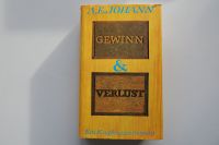 Gewinn & Verlust, Ein Kaufmannsroman, A.E. Johann Bayern - Lenggries Vorschau