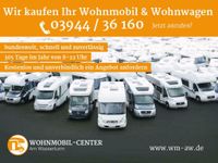 Wohnwagen verkaufen - Ankauf Wohnwagen aller Art -deutschlandweit Sachsen-Anhalt - Blankenburg (Harz) Vorschau