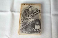 G. E. Heinecke: Zwischenfall im Nordexpreß Harburg - Hamburg Heimfeld Vorschau