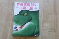 Weg war das Ihmchen, gebundene Ausgabe, NEU! Ab 4 Jahre Bielefeld - Senne Vorschau