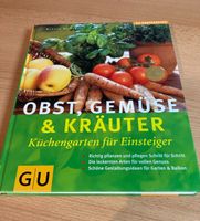 Buch: Obst, Gemüse & Kräuter Küchengarten für Einsteiger Sachsen-Anhalt - Samswegen Vorschau