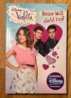 Disney Violetta - Meine Welt steht Kopf - Buch zur Erfolgsserie Niedersachsen - Lilienthal Vorschau