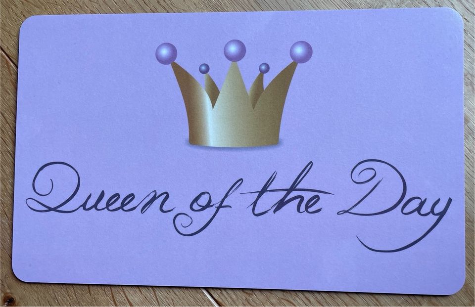 Brettchen „Queen of the Day“ in Wiehl