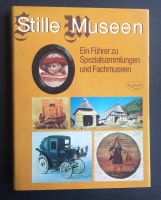 Stille Museen – Spezialsammlungen und Fachmussen in Deutschland Köln - Mülheim Vorschau