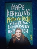 Kerkeling "Pfoten vom Tisch! - Meine Katzen .u. ich" Sachsen - Coswig Vorschau