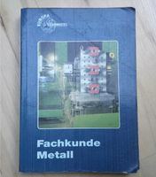 Fachkunde Metall - 50. neubearbeitete Auflage Nordrhein-Westfalen - Wesel Vorschau