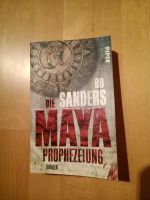 Bo Sanders - Die Maya-Prophezeiung Bayern - Spiegelau Vorschau