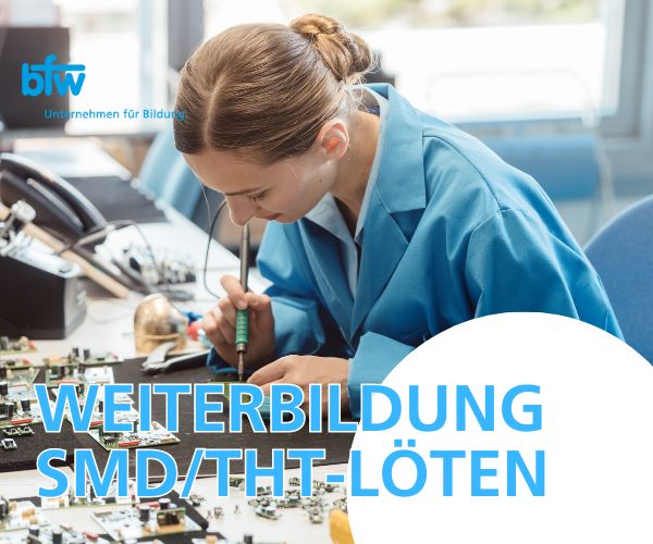 Weiterbildung - SMD/THT-Löten in Gütersloh in Gütersloh