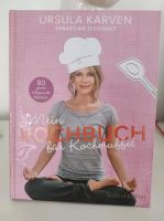 Ursula Karven - Mein Kochbuch für Kochmuffel Bayern - Neufahrn Vorschau