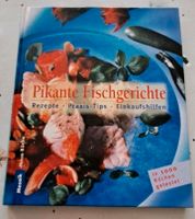 Pikantes Fischkochbuch Sachsen - Pulsnitz Vorschau