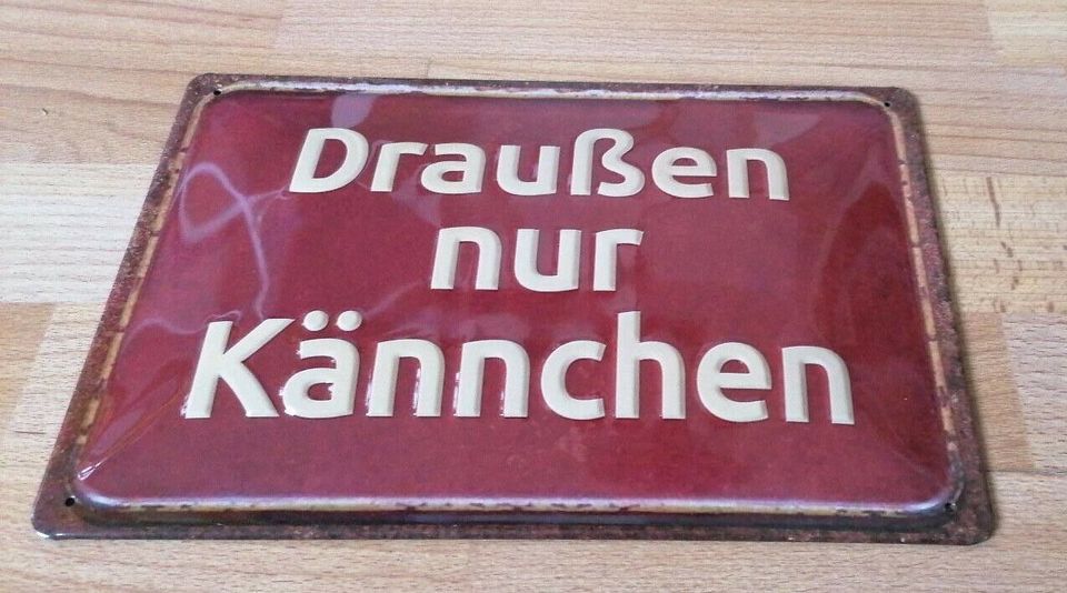 Draußen nur Kännchen - Deko Blechschild  Spruch Geschenk #1091 in Bielefeld