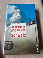 Buch von Thomas Küng „Gebrauchsanweisung für die Schweiz“ Hessen - Limburg Vorschau