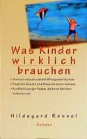 Was Kinder wirklich brauchen, Hildegard Ressel Nordrhein-Westfalen - Haan Vorschau