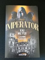 Imperator, Thriller von Kai Meyer u. Lisa ne Surborg Schleswig-Holstein - Neuenbrook Vorschau