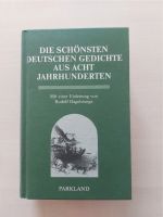 Die schönsten deutschen Gedichte aus acht Jahrhunderten Parkland Nordrhein-Westfalen - Kerken Vorschau