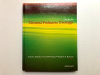 Guide to Clinical Pediatric Urology (Belman; King; Kramer) Berlin - Friedenau Vorschau