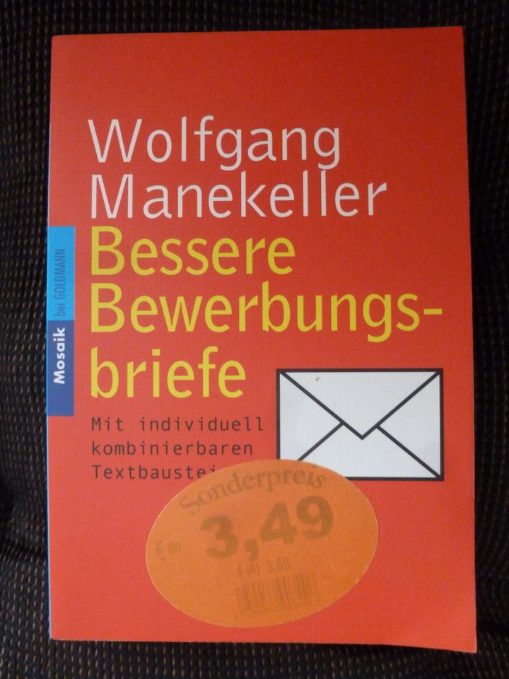 Bessere Bewerbungsbriefe von Wolfgang Manekeller in Ludwigshafen