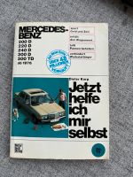 Jetzt helfe ich mir selber W123 Handbuch Rep Köln - Junkersdorf Vorschau
