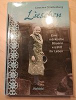 Lieschen Das Leben einer Bäuerin Brandenburg - Schlieben Vorschau