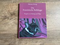 Buch Die Französische Bulldogge - deinen Neuen Hund kennenlernen Sachsen - Grüna (Sachsen) Vorschau