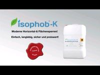 Isophob K Hydro Chemie Hydrpohobierung horizontalsperre Flächensp Brandenburg - Prötzel Vorschau