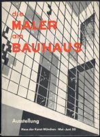 Die Maler am Bauhaus - Ausstellungskatalog 1950 München - Bogenhausen Vorschau