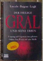 Der Heilige Gral und seine Erben,Ursprung Gegenwart geheimer Orde Nordrhein-Westfalen - Castrop-Rauxel Vorschau