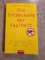 Buch, Die Entdeckung der Faulheit Baden-Württemberg - Achern Vorschau