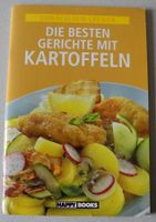 Die besten Gerichte mit Kartoffeln, Happy Books, Einfach nur leck Rheinland-Pfalz - Neustadt an der Weinstraße Vorschau