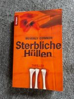 Buch Thriller "Sterbliche Hüllen" Beverly Connor Bayern - Gilching Vorschau