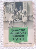Heumanns Gesundheitskalender 1941 Bayern - Schweinfurt Vorschau
