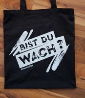 Tasche „Bist du Wach“ Beutel schwarz weiß Nordrhein-Westfalen - Brilon Vorschau