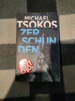 Zerschunden von Michael Tsokos Bayern - Werneck Vorschau